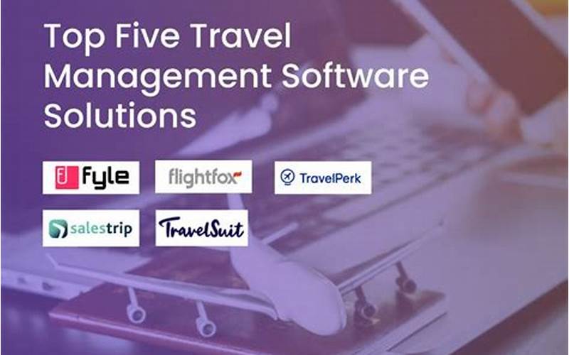 Popular Travel Management Software Solutions