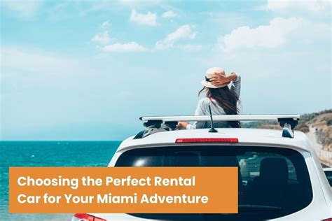 Popular Car Types for Your Miami Adventure