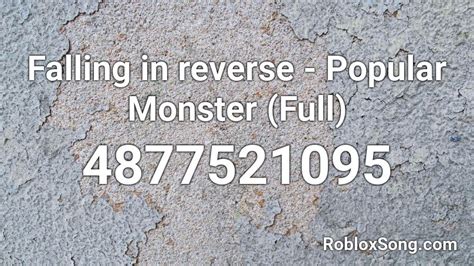 Popular Monster - Falling in Reverse Roblox Id - Roblox Music Codes