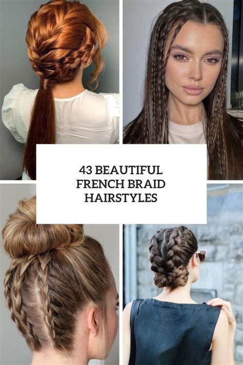 Popular Variations of French Braid Hairstyles