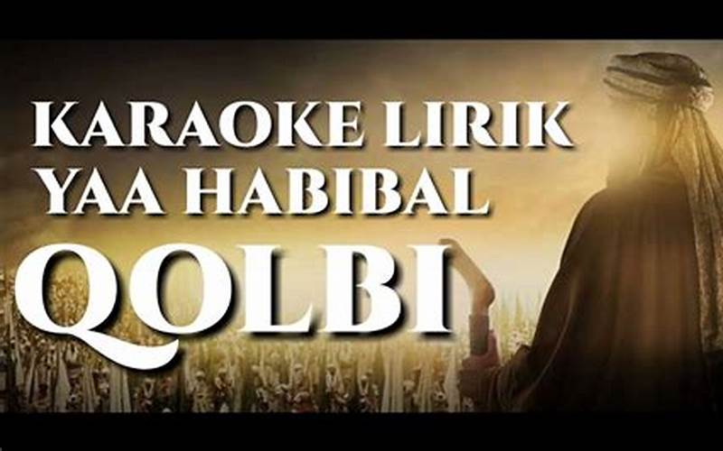 Popularitas Lagu Ya Habibal Qolbi