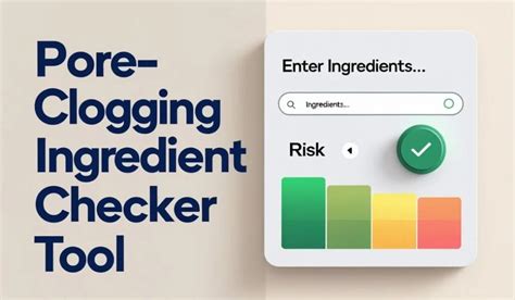 Pore Clogging Ingredients Checker: Complete Guide For Beginners