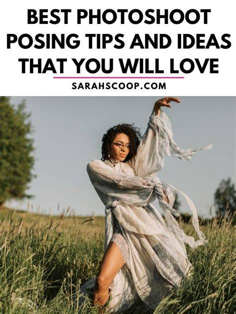Posing Tips and Inspiration