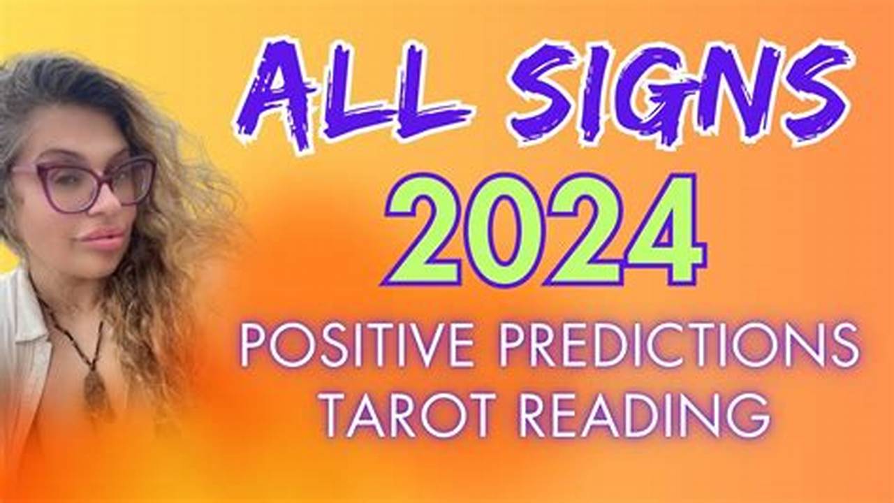 Positive Predictions For 2024