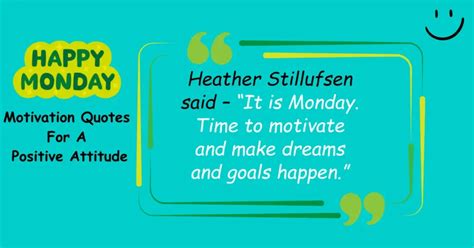 Positive Attitude Motivation Monday Quotes