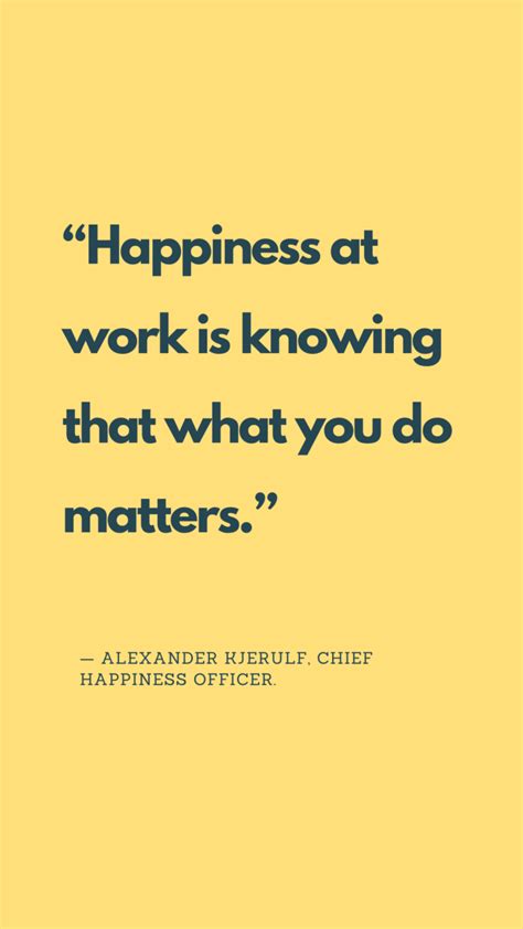 Positive Happy Work Quotes