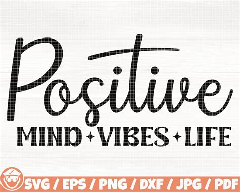 Download Positive Mind. Positive Vibe. Svg Files DXF Files