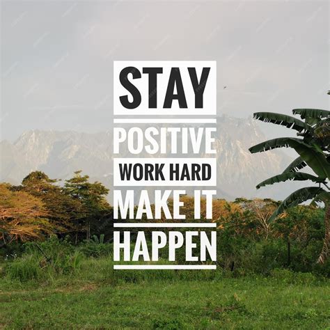 Positive Quotes On Hard Work