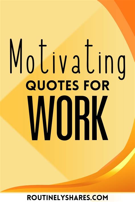 Positive Work Quotes Short