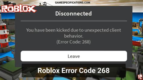 Possible Reasons for Roblox Error Code 268