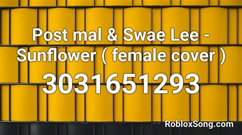 Post ####### Swae Lee - Sunflower remix Roblox ID - Roblox 