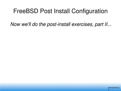 Post Installation Configuration and Tips for FreeBSD-users