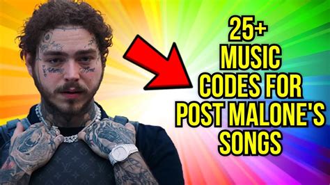 Post Malone - Roblox Music Codes