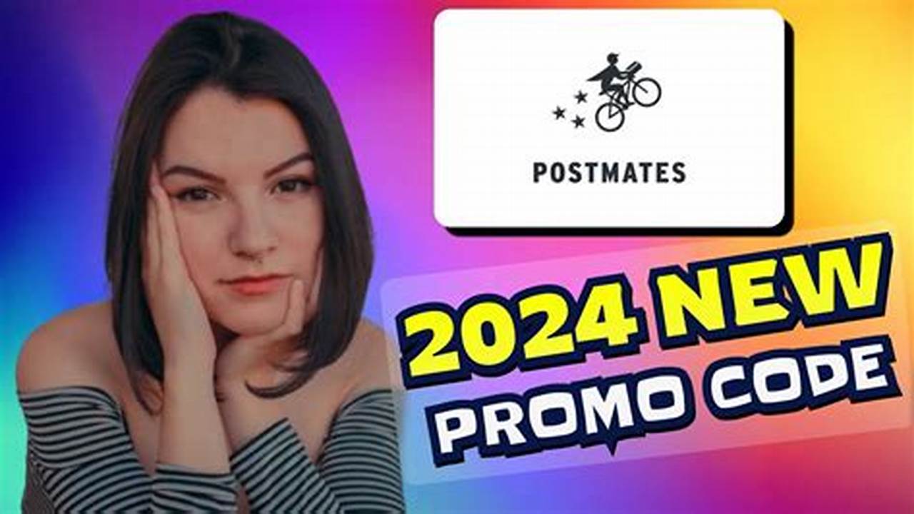Postmates Promo Code 2024