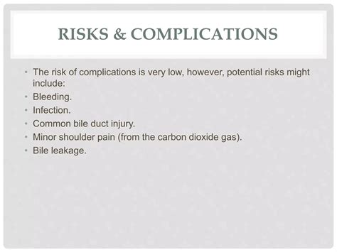 Potential Risks and Minor Complications