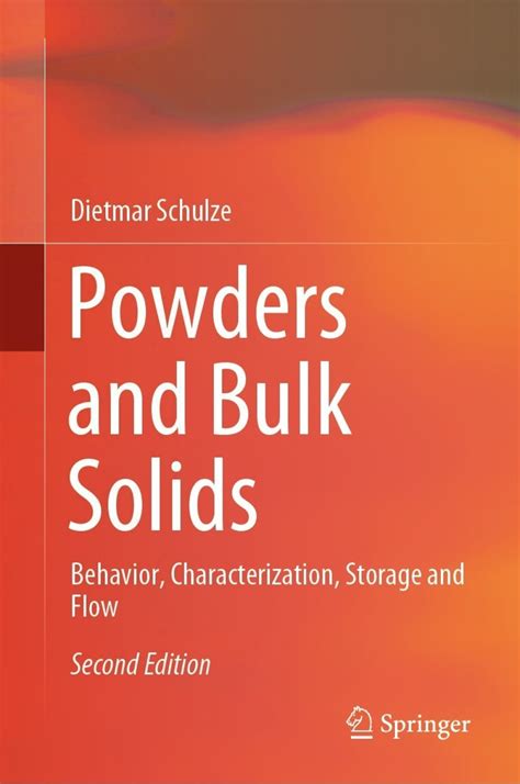 Powders And Bulk Solids: Behavior Characterization Storage And Flow