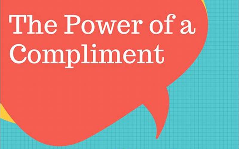 Power Of Compliments