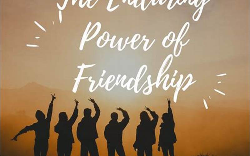 Power Of Friendship