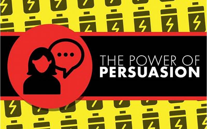 Power Of Persuasion