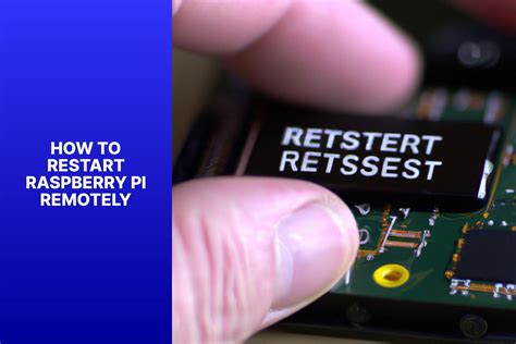 Power Off or Restart Your Raspberry Pi in a Few Easy Steps!