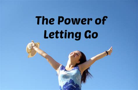 Power of Letting Go
