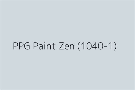 Ppg Paint Zen