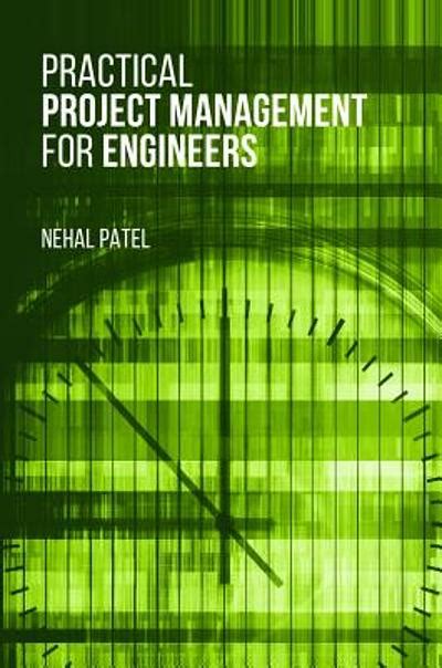 Practical Project Management For Engineers Highlights