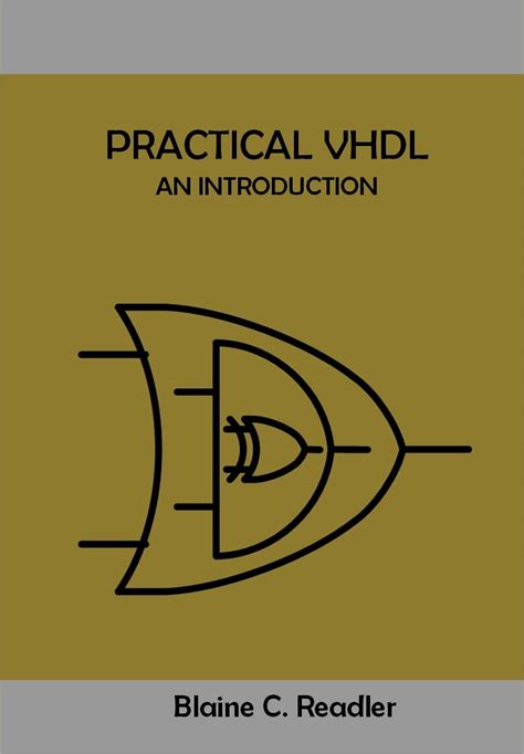 Practical VHDL: An Introduction Highlights