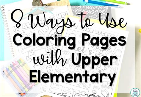 Practical Ways to Implement Coloring in the Classroom or Home