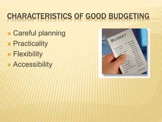 Practicality and Budgeting