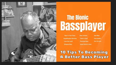 Practicing and Becoming a Better Bass Player
