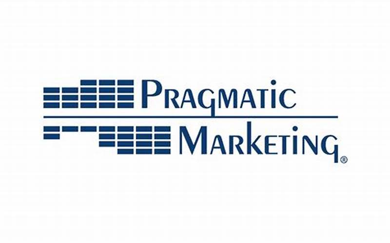 Pragmatic Marketing Definition