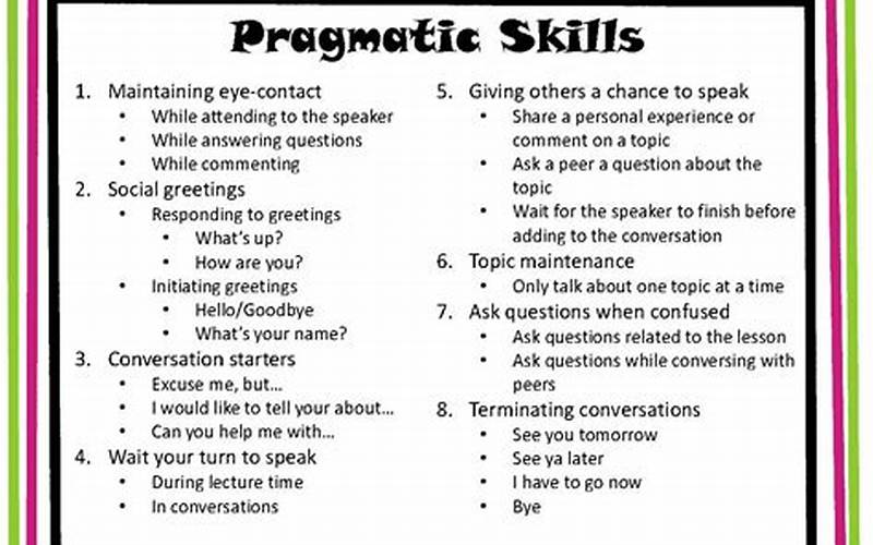Pragmatic Skills