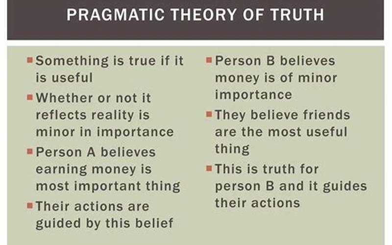 Pragmatic Theory Of Truth