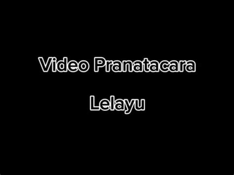 Pranatacara Lelayu