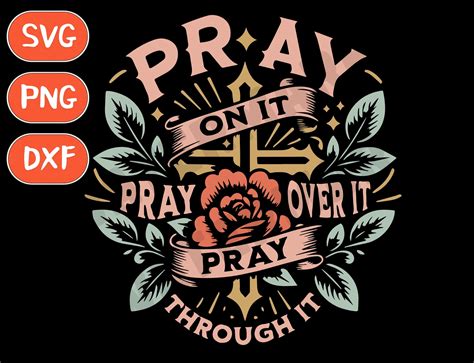 Download Pray on It Pray over It Pray... Commercial Use