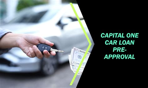 Pre Approved Auto Loan Capital One