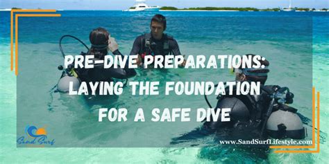 Pre Dive Preparations