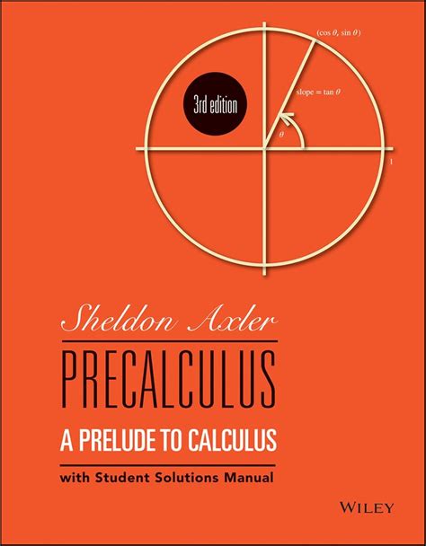 Precalculus: A Prelude To Calculus 3rd Edition