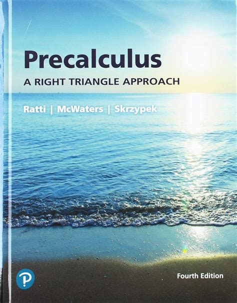 Precalculus: A Right Triangle Approach Highlights