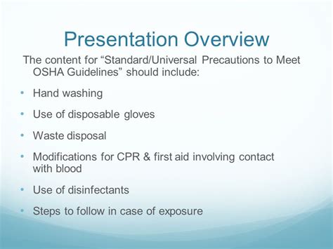 Precautions and Modifications