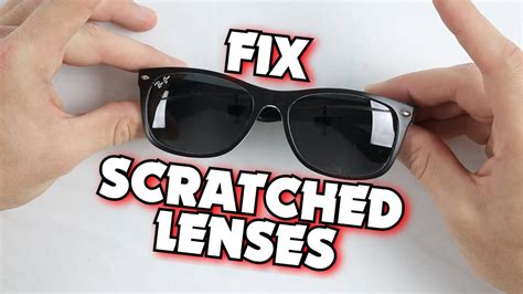Precautions to Take When Fixing Scratched Ray Bans