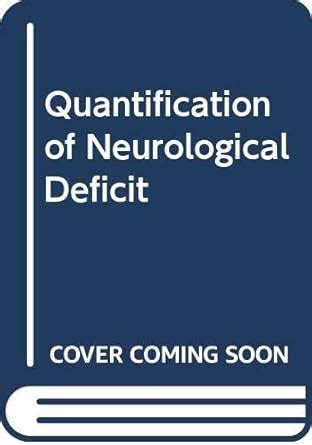 Precision in Neurological Deficit Quantification
