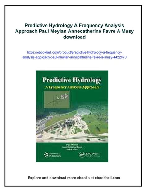 Predictive Hydrology: A Frequency Analysis Approach