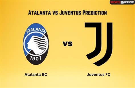 Pertandingan Atalanta vs Juventus