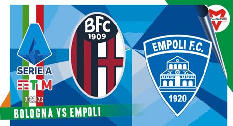 Prediksi Bola Bologna vs Empoli