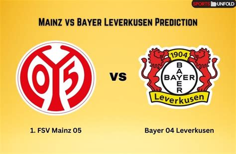 Prediksi Bola Mainz vs Bayer Leverkusen Dan Head to Head Head to Head