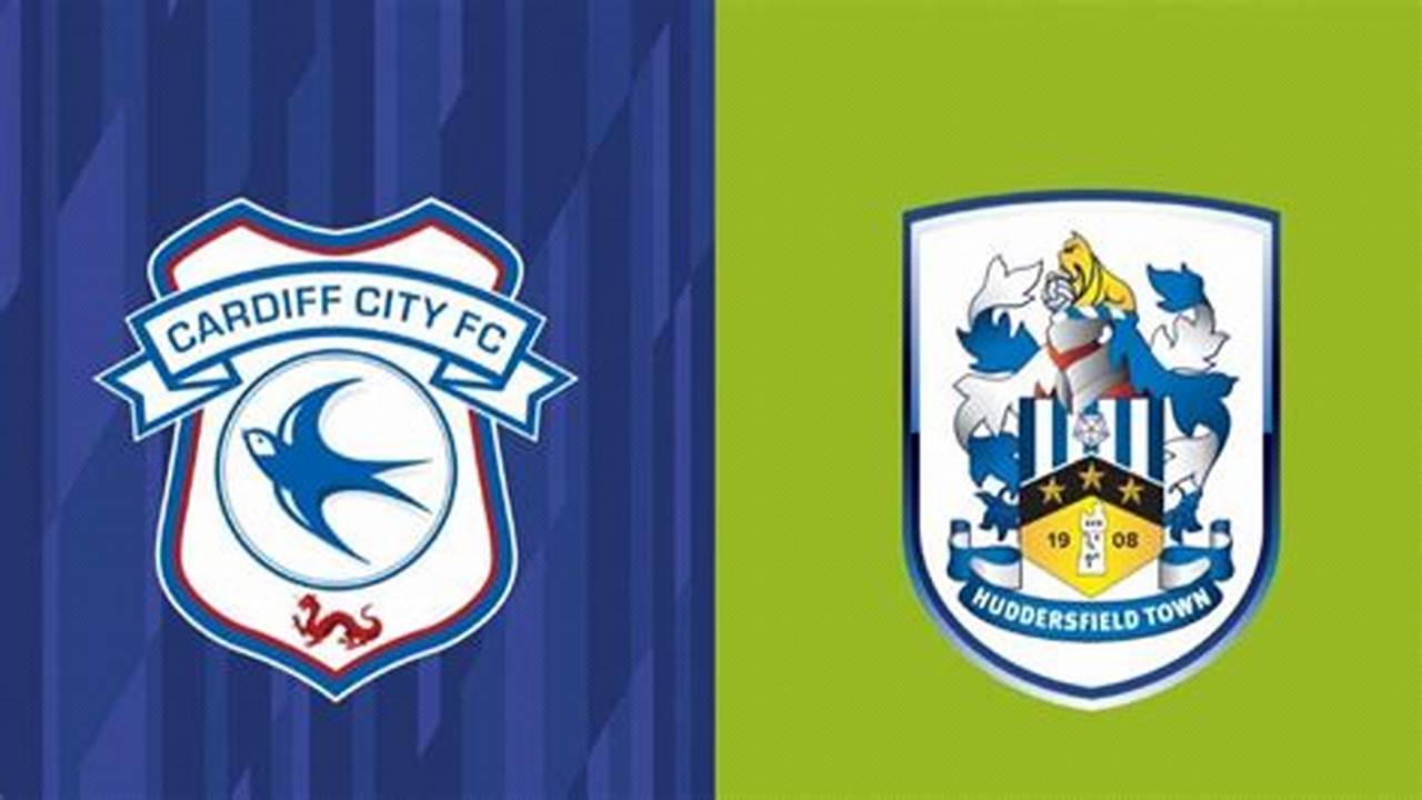 Prediksi Jitu Cardiff City vs Huddersfield, 7 Maret 2024