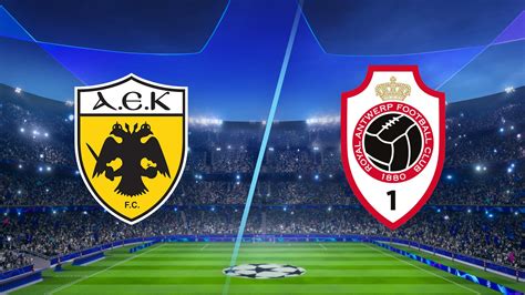Prediksi Hasil Pertandingan AEK Athens vs Antwerp dan Statistik Tim Perbandingan AEK Athens vs Antwerp