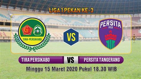 Prediksi SKor TIRA Persikabo Vs Persita Tangerang Dan Statistik Pertandingan Faktor Penentu Kemenangan